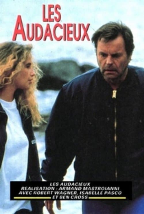 Les audacieux poster