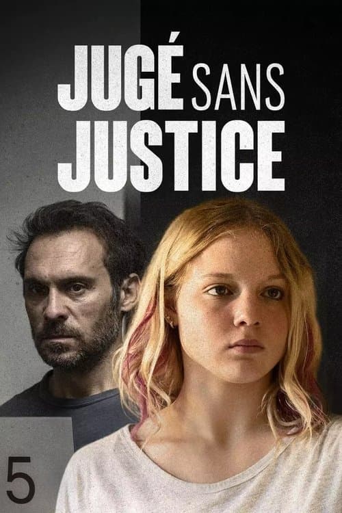 Jugé sans justice poster