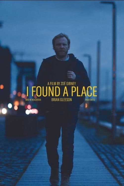 I Found a Place poster