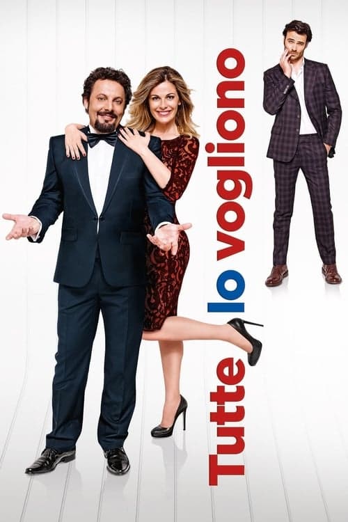 Tutte lo vogliono poster