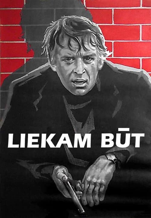 Liekam būt poster