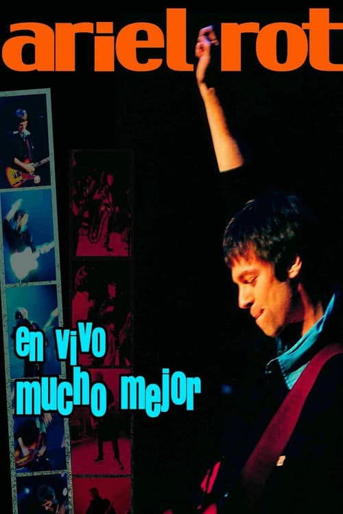 Ariel Rot En Vivo Mucho Mejor poster