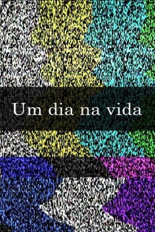 Um dia na vida poster