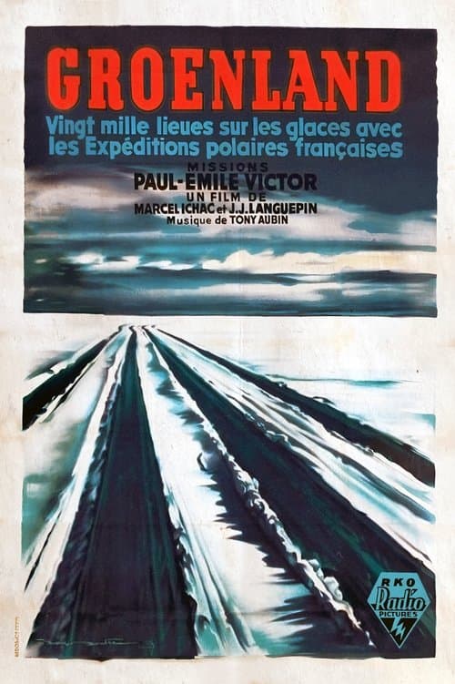 Groenland, vingt mille lieues sur les glaces poster