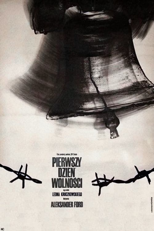 Pierwszy dzień wolności poster