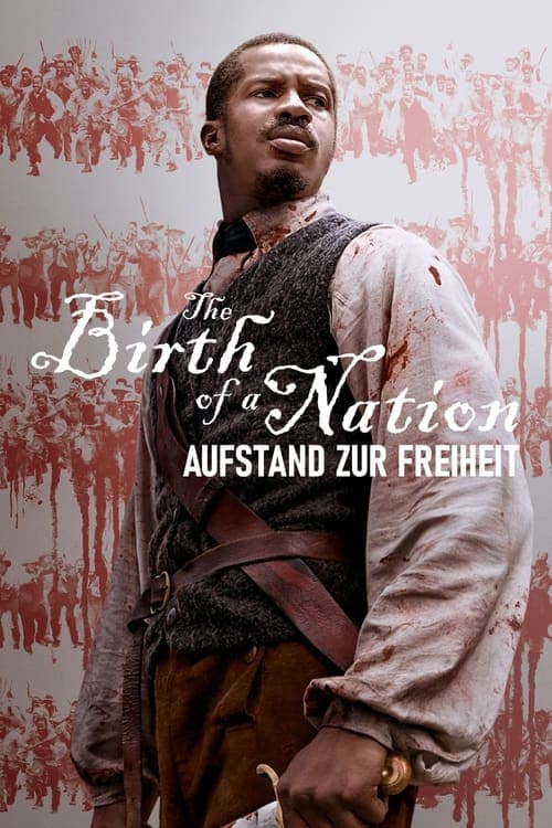 The Birth Of A Nation - Aufstand zur Freiheit poster