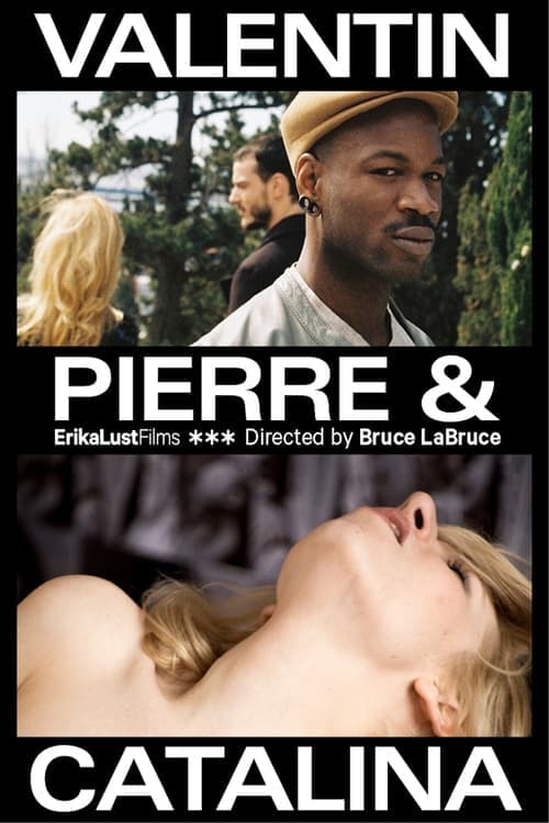 Valentin, Pierre y Catalina poster