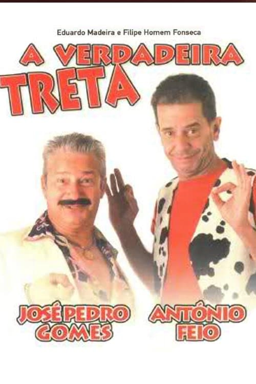 A Verdadeira Treta poster