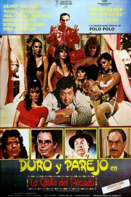 Duro y Parejo en La Casita del Pecado poster