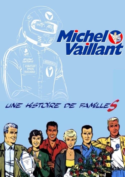 Michel Vaillant : Une Histoire de Famille poster
