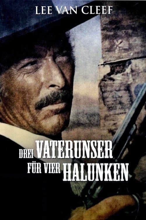 Drei Vaterunser für vier Halunken poster