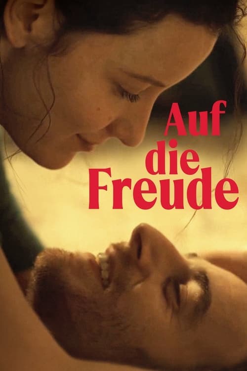 Auf die Freude poster