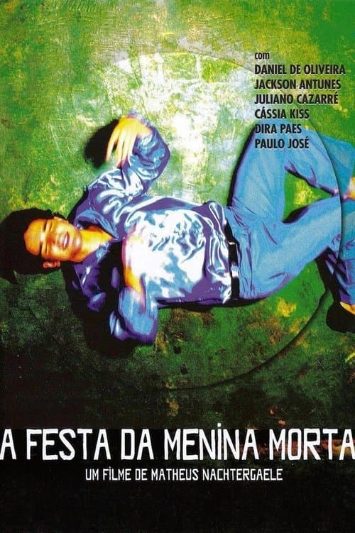 A Festa da Menina Morta poster