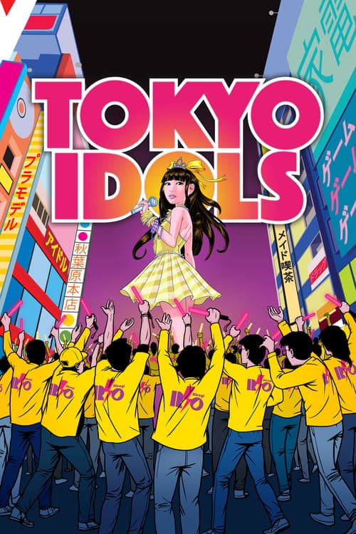 Tokyo Idols - Die Pop Girls von Japan poster