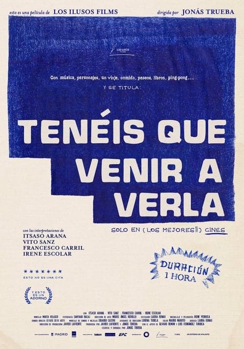 Tenéis que venir a verla poster