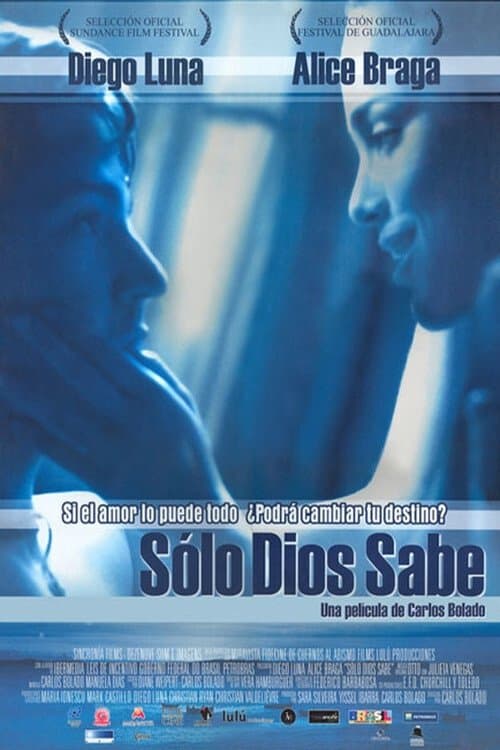 Sólo Dios sabe poster