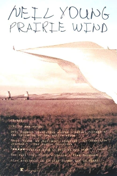 Neil Young: Prairie Wind poster