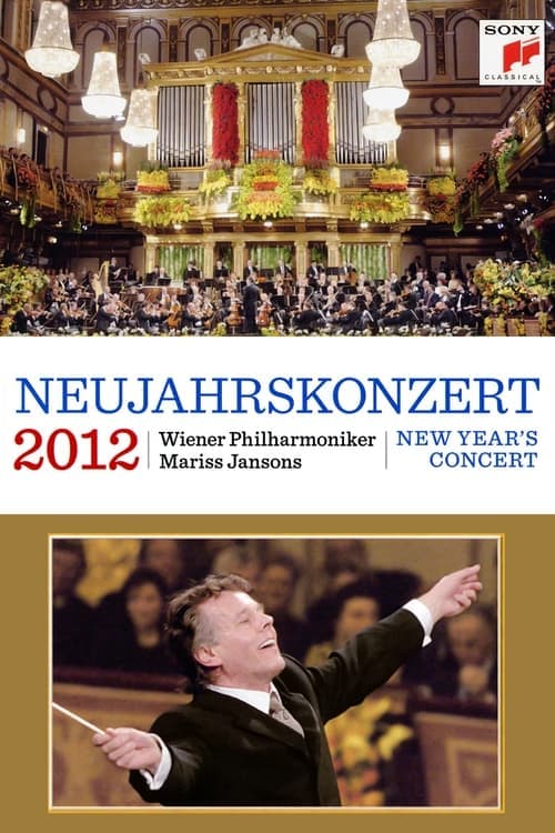 Neujahrskonzert der Wiener Philharmoniker 2012 poster