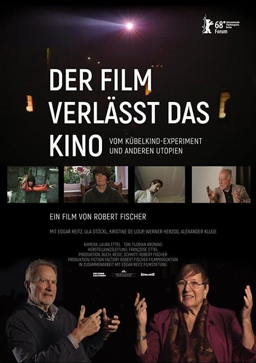 Der Film verlässt das Kino: Vom Kübelkind-Experiment und anderen Utopien poster