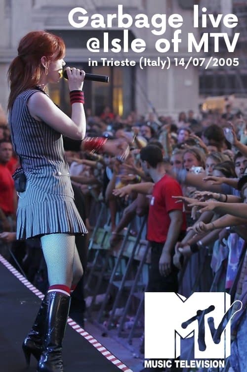 Garbage: Live at Trieste 2005 poster