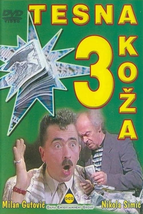 Tesna koža 3 poster