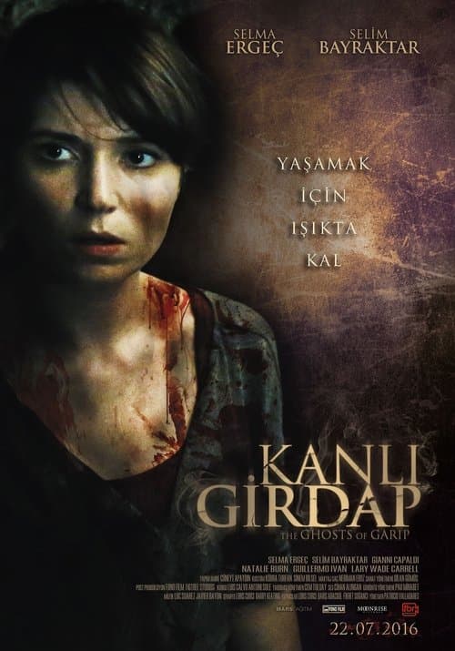 Kanlı Girdap: The Ghosts of Garip poster
