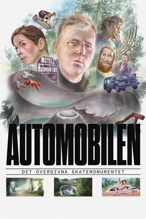Automobilen: Det övergivna skatemonumentet poster