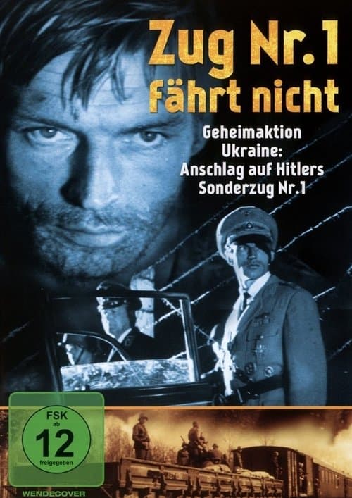 Zug Nr. 1 fährt nicht poster