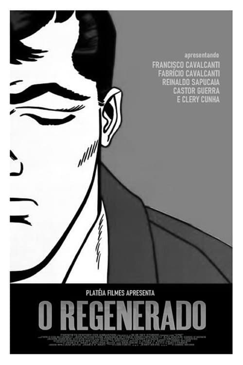 O Regenerado poster
