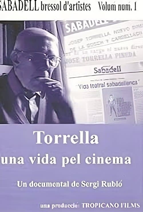 Torrella, una vida pel cinema poster