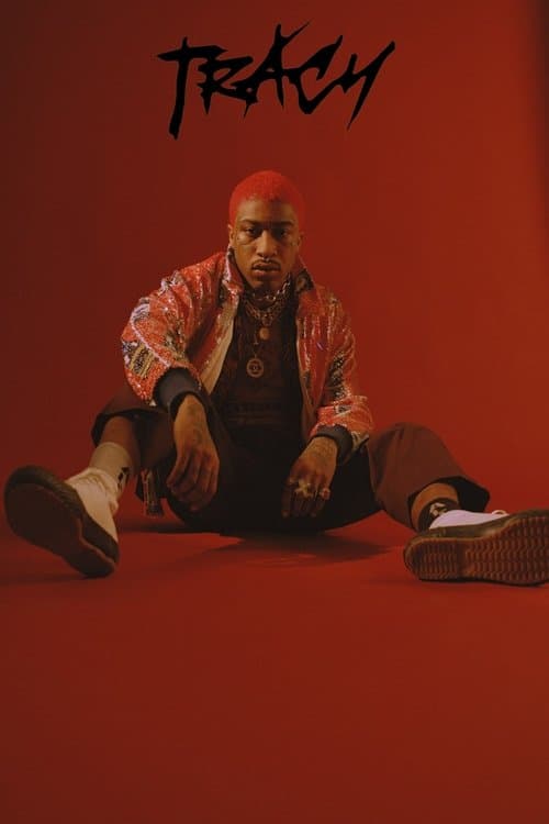 Tracy: The Lil Tracy Documentary poster