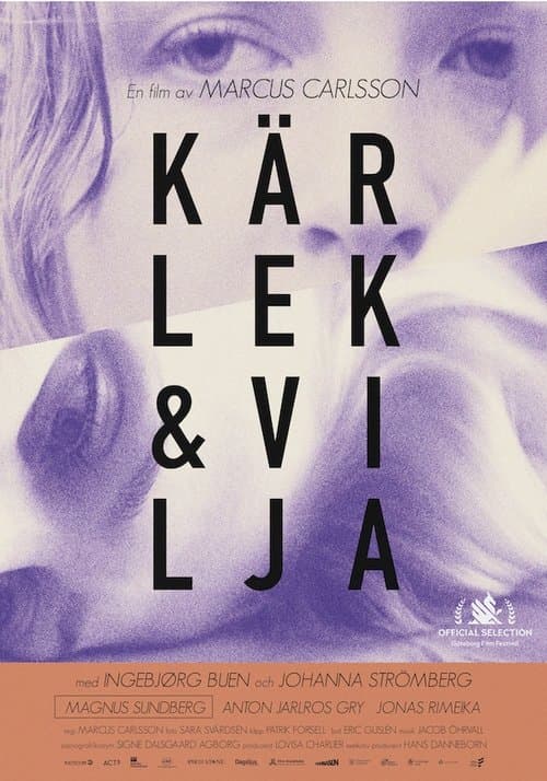 Kärlek & vilja poster