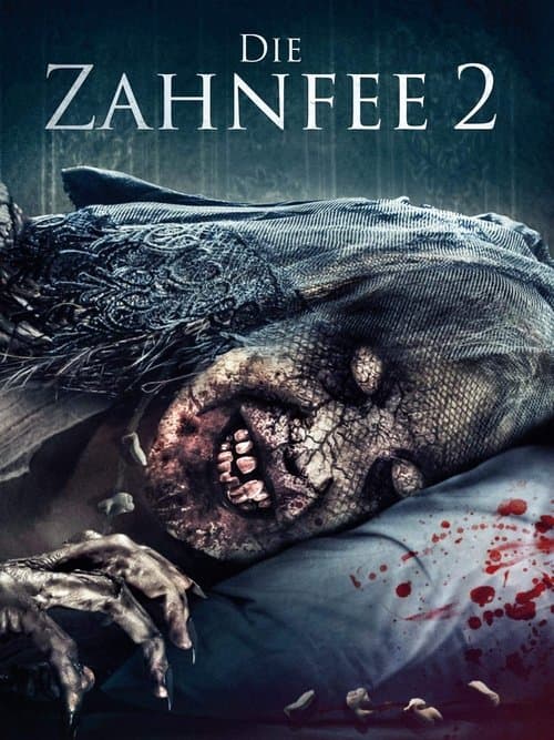 Die Zahnfee 2 - Die Wurzel des Bösen poster