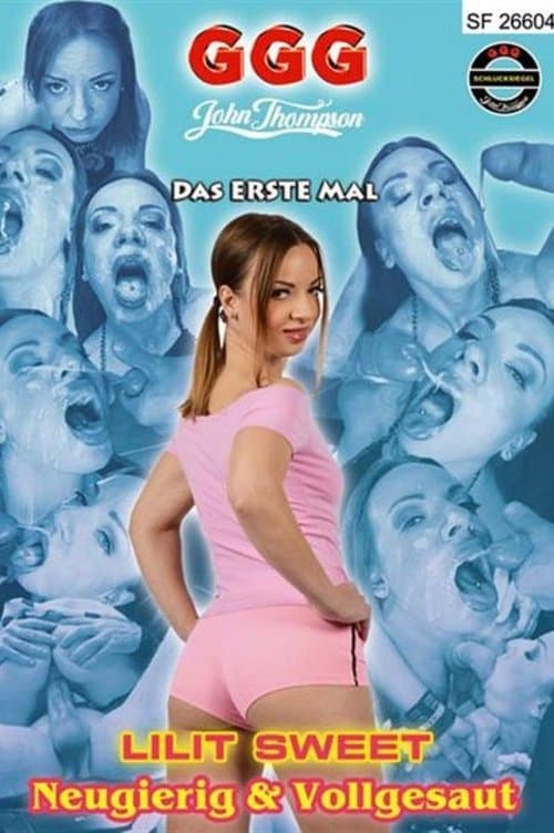 Lilit Sweet - Neugierig & Vollgesaut poster