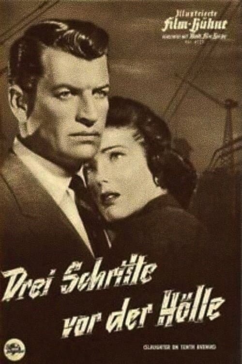 Drei Schritte vor der Hölle poster