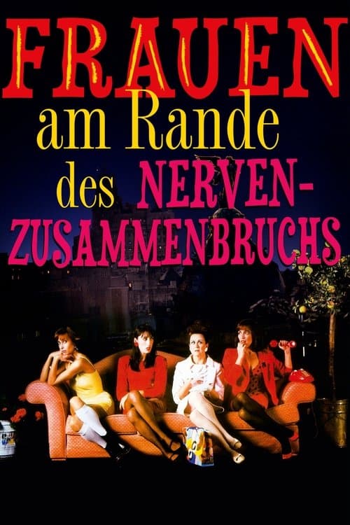 Frauen am Rande des Nervenzusammenbruchs poster