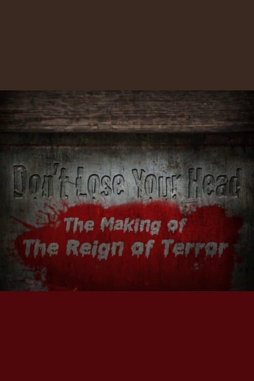 Don't Lose Your Head poster