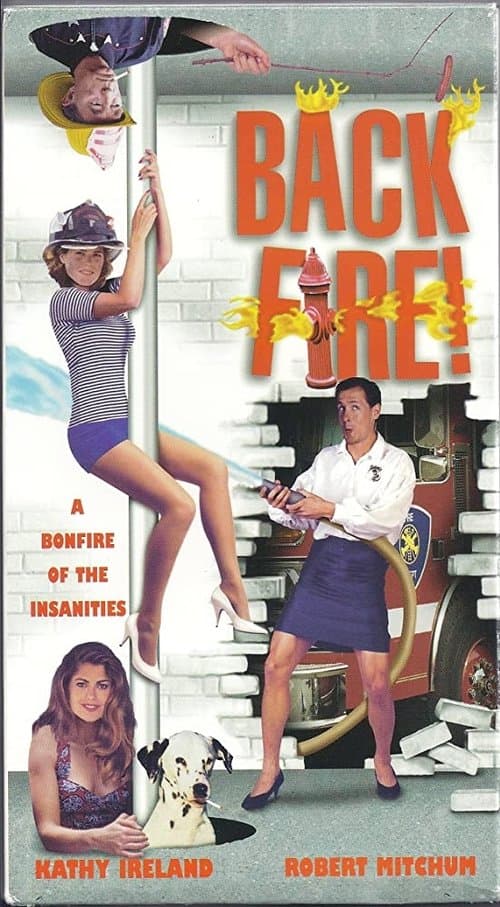 Backfire - Die total verrückte Feuerwehr poster