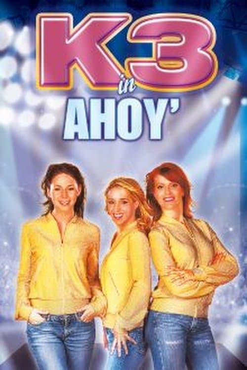 K3 in Ahoy poster