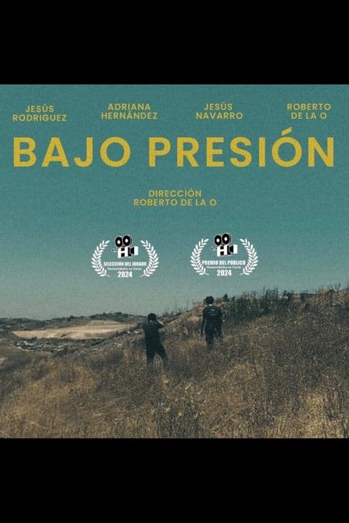 Bajo Presión poster