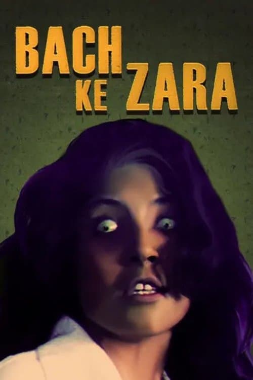बच के ज़रा poster