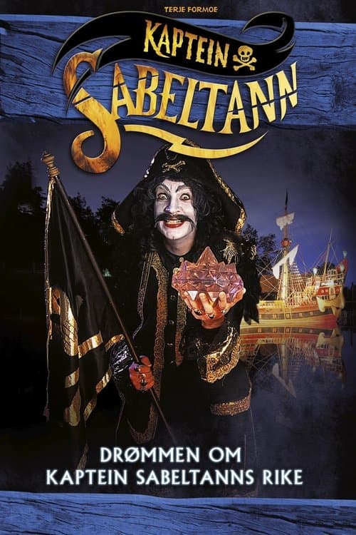 Drømmen om Kaptein Sabeltanns rike poster