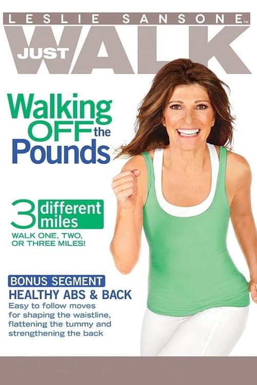 Leslie Sansone: Walking Off the Pounds poster