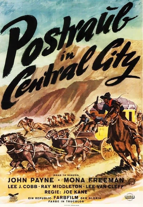 Postraub in Central City poster