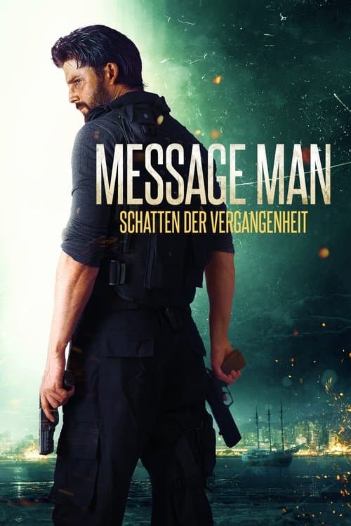 Message Man - Schatten der Vergangenheit poster