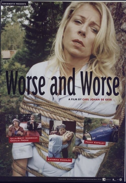 Värre och värre poster