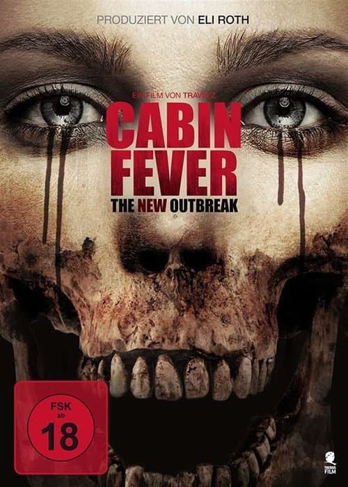 Cabin Fever - The New Outbreak poster