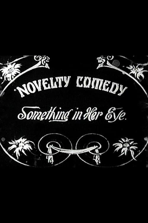 Something in Her Eye poster