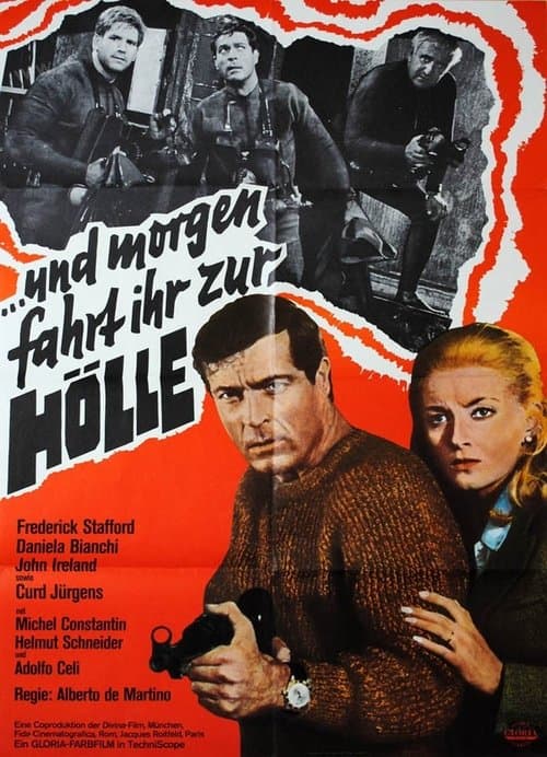 …und morgen fahrt ihr zur Hölle poster