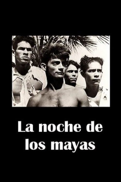 La noche de los mayas poster
